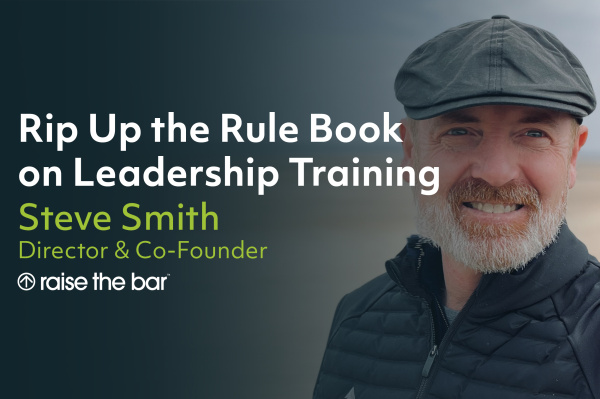 Rip Up the Rule Book on Leadership Training thumbnail